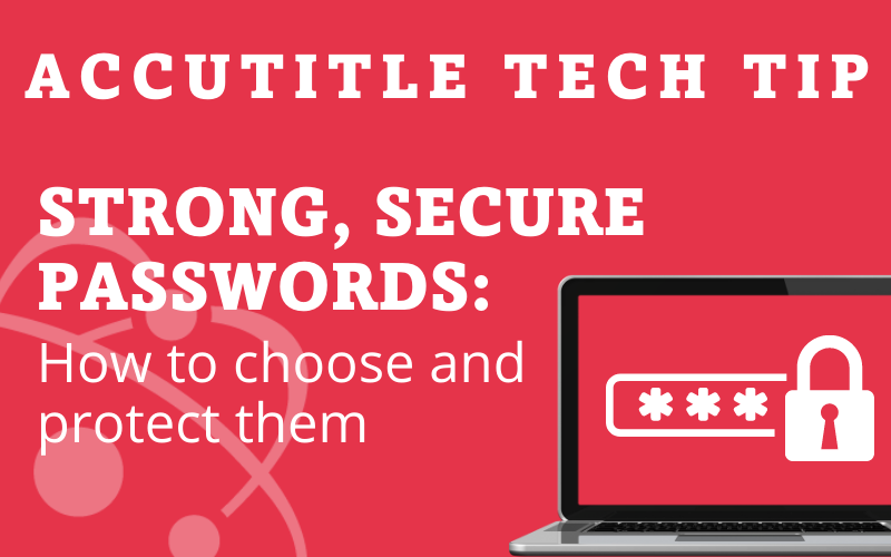 The Importance of Strong, Secure Passwords