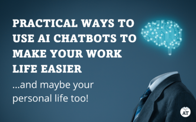 SIMPLE WAYS TO USE AI CHATBOTS TO MAKE YOUR WORK LIFE EASIER